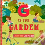 G Is For Gardening