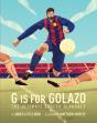 G Is For Golazo - Preview