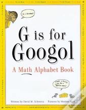 G Is For Googol