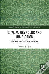 G. W. M. Reynolds And His Fiction