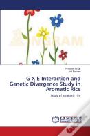 G X E Interaction And Genetic Divergence Study In Aromatic Rice