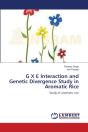 G X E Interaction And Genetic Divergence Study In Aromatic Rice - Preview