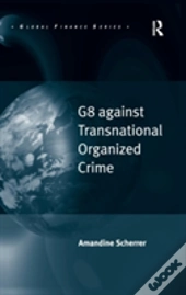 G8 Against Transnational Organized Crime