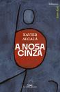 (G).A Nos Cinza.(Biblioteca Xavier Alcala) - Preview
