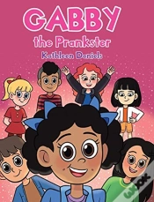 Capa do artigo Gabby The Prankster