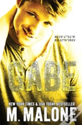 Gabe (Blue-Collar Billionaires #3)