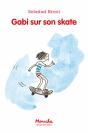Gabi Sur Son Skate - Preview