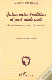 Capa do artigo Gabon Entre Tradition Et Post-Modernité : Dynamique Des Structures D