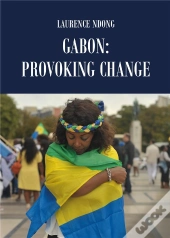 Gabon: Provoking Change
