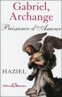 Gabriel, Archange ; Puissance D'Amour - Preview
