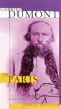 Gabriel Dumont In Paris - Preview