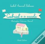 Gabriel e a Escola