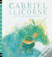 Gabriel & La Licorne