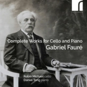Capa do artigo Gabriel Fauré: Complete Works for Cello and Piano - CD