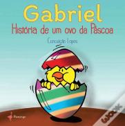 Gabriel - História de um Ovo da Páscoa