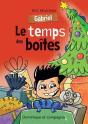Gabriel. Le Temps De Boites - Preview