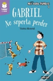 Capa do artigo Gabriel. No Soporta Perder