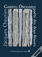 Capa do artigo Gabriel Okoundji ; Poète Des Deux Fleuves