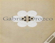 Gabriel Orozco - Thinking In Circles