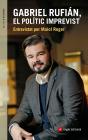 Gabriel Rufian, El Polític Imprevist - Preview