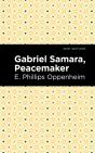 Gabriel Samara, Peacemaker - Preview