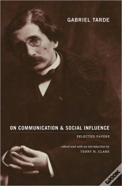 Capa do artigo Gabriel Tarde On Communication And Social Influence