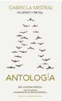 Gabriela Mistral En Verso Y Prosa. Antología - Preview