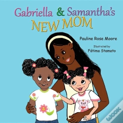 Capa do artigo Gabriella & Samantha'S New Mom
