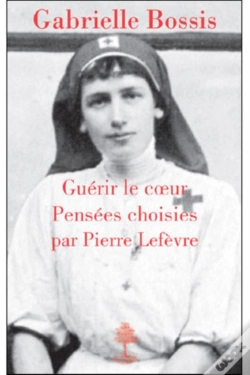 Capa do artigo Gabrielle Bossis ; Guérir Le Coeur