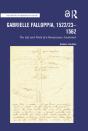 Gabrielle Falloppia, 1522/23-1562 - Preview