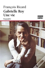 Capa do artigo Gabrielle Roy ; Une Vie