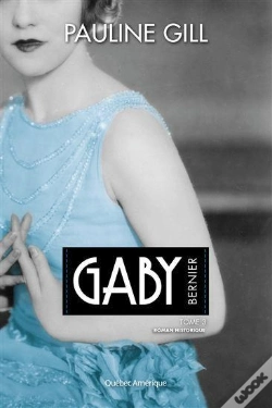 Capa do artigo Gaby Bernier V. 03 1942-1976