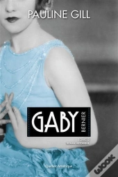 Gaby Bernier V. 03 1942-1976