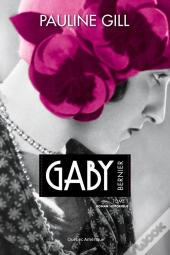 Gaby Bernier V.01 1909-1927