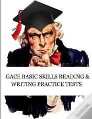 Gace Basic Skills Reading And Writing Practice Tests
