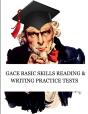 Gace Basic Skills Reading And Writing Practice Tests - Preview