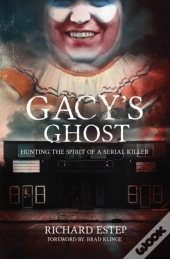 Gacy'S Ghost