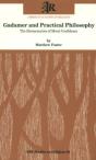 Gadamer And Practical Philosophy - Preview