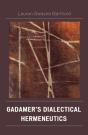 Gadamer'S Dialectical Hermeneutics - Preview