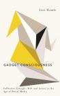 Gadget Consciousness - Preview