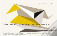 Gadget Consciousness
