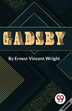Capa do artigo Gadsby A Story Of Over 50,000 Words Without Using The Letter "E"