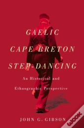 Gaelic Cape Breton Step-Dancing