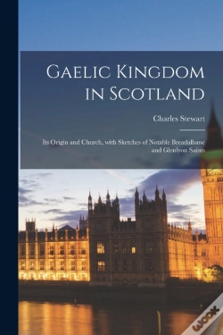 Capa do artigo Gaelic Kingdom In Scotland : Its Origin