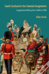 Capa do artigo Gaelic Scotland In The Colonial Imagination