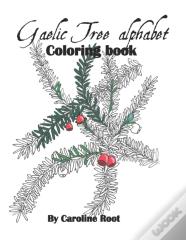Gaelic Tree Alphabet Coloring Book