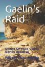 Gaelin'S Raid - Preview