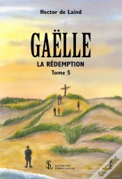 Capa do artigo Gaelle Tome V - La Redemption