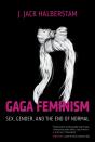 Gaga Feminism - Preview