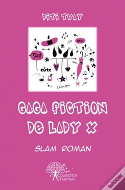 Capa do artigo Gaga Fiction De Lady X